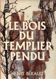 Le bois du templier pendu