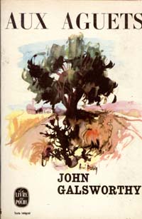 Aux aguets de John Galsworthy - IDEOZ Voyages